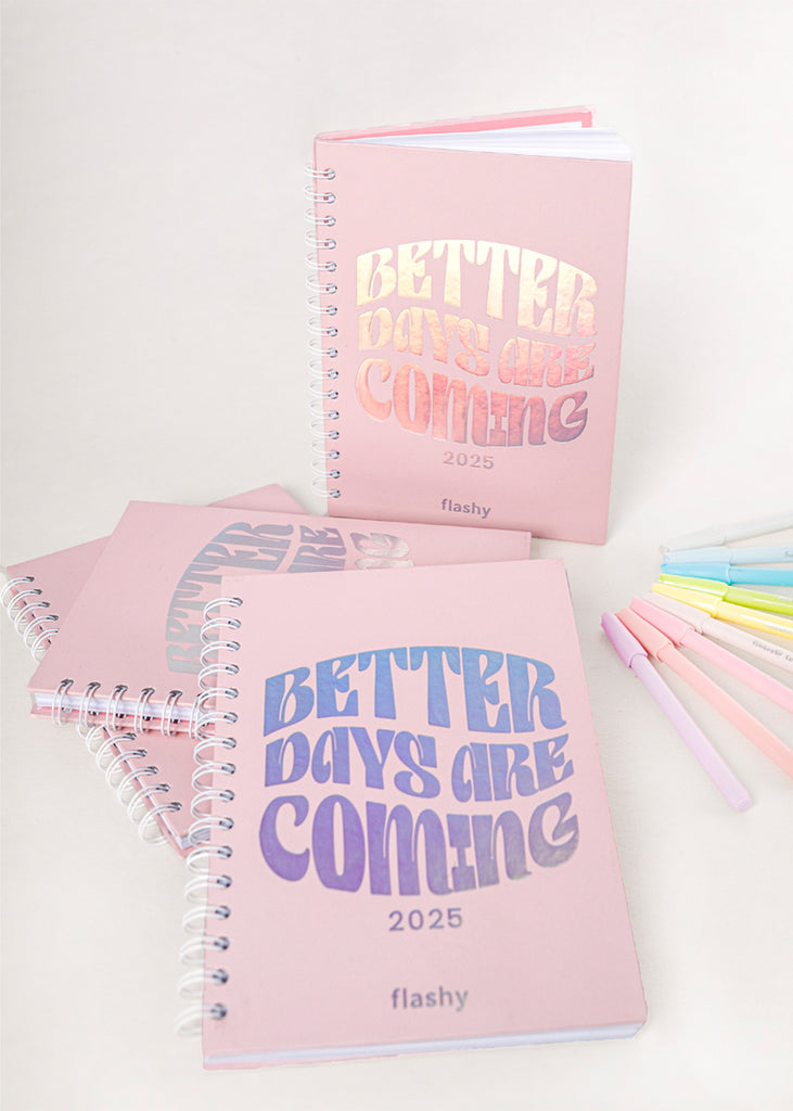 Agenda Flashy 2025 "Better Days Are Coming" color rosado para mujer - Flashy